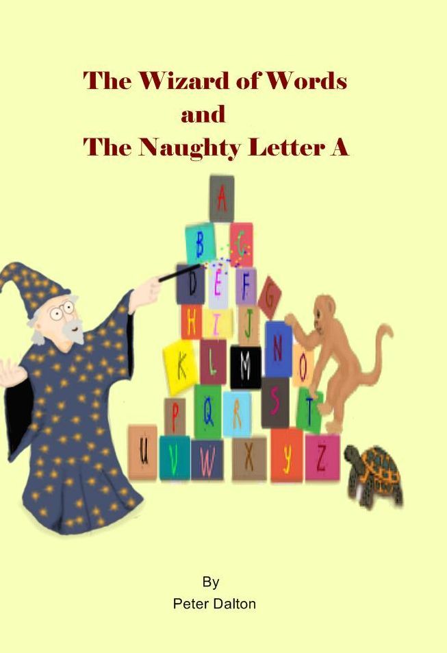 Wizard of Words and the Naughty Letter A