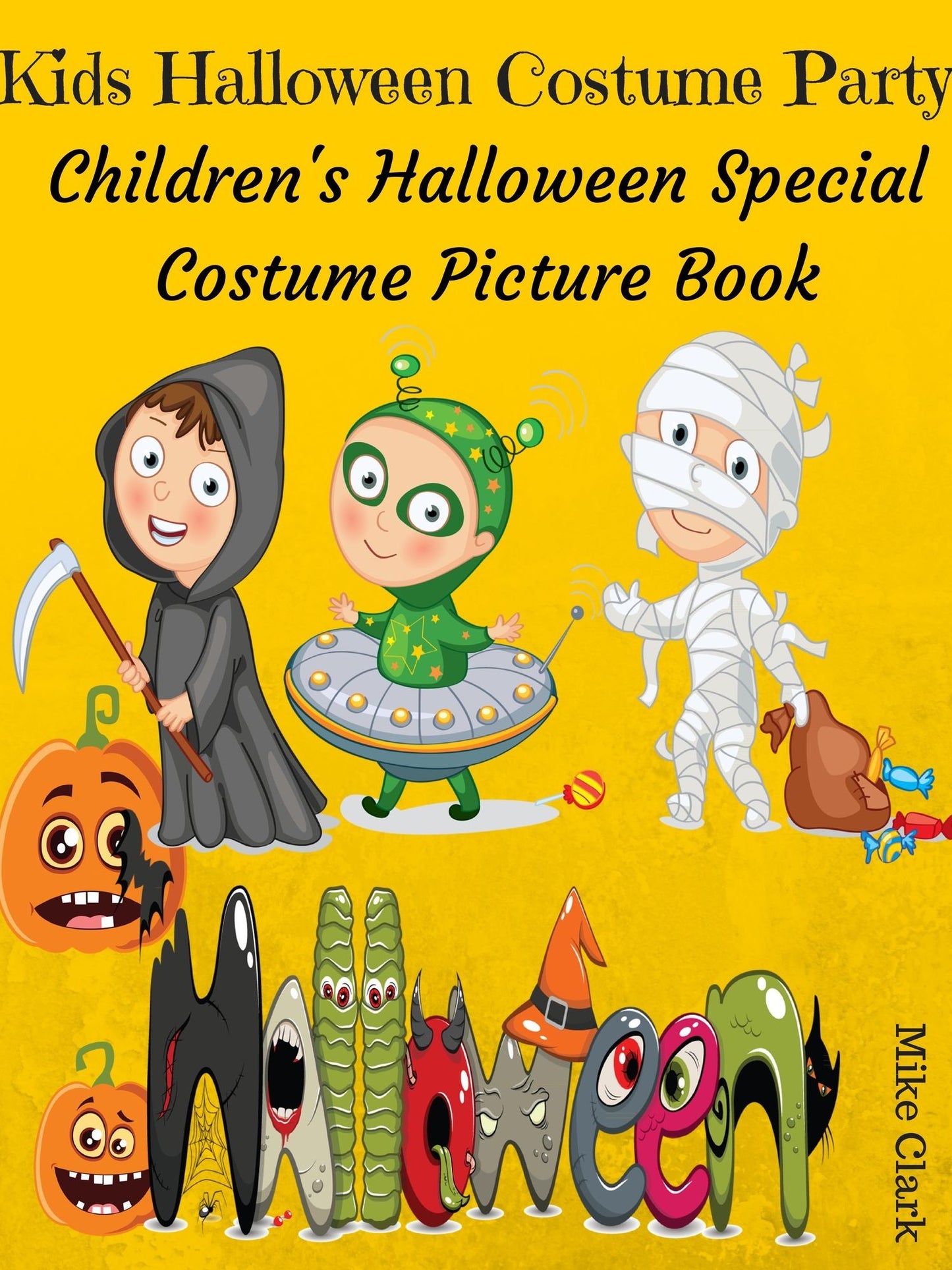 Kids Halloween Costume Party : Childrens Halloween Speical Costume Picture Book