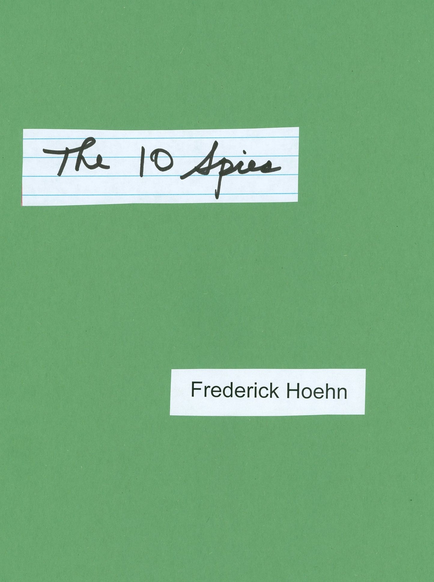 The Ten Spies