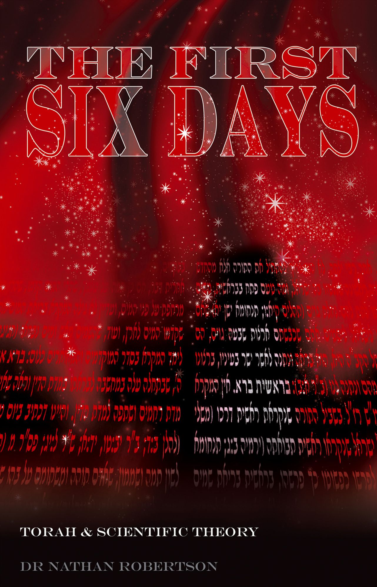 The First Six Days