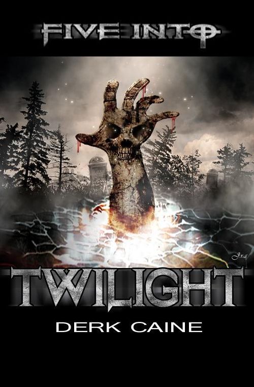 Five Into Twilight