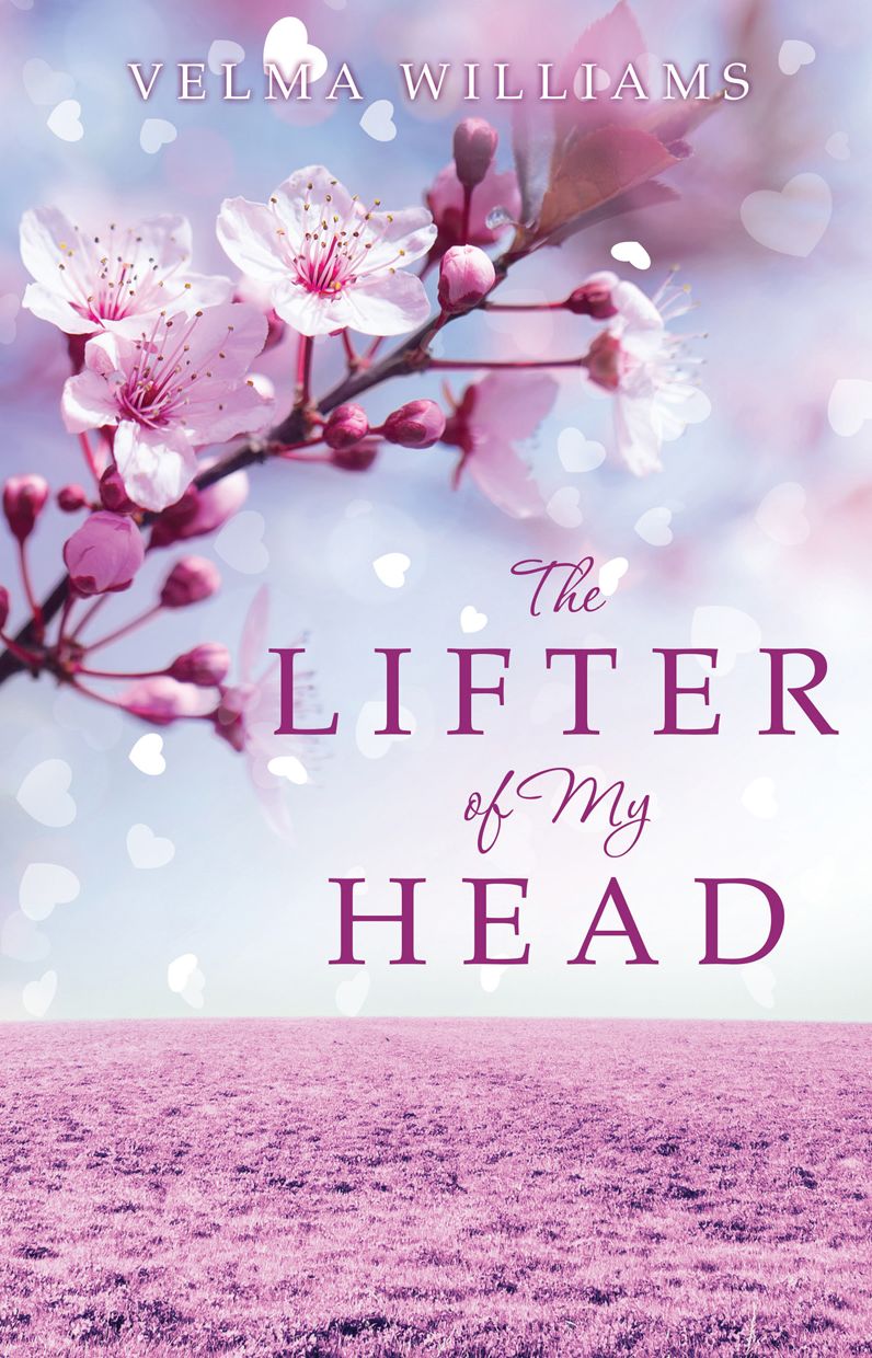 THE LIFTER OF MY HEAD