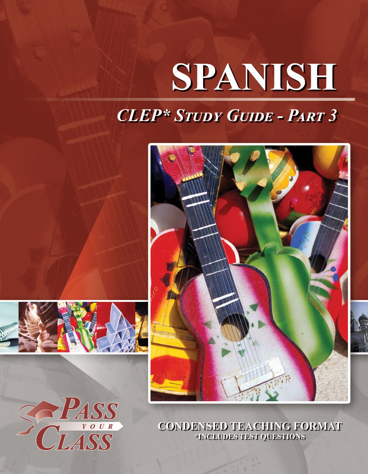 Spanish CLEP Study Guide - Pass Your Class - Part 3