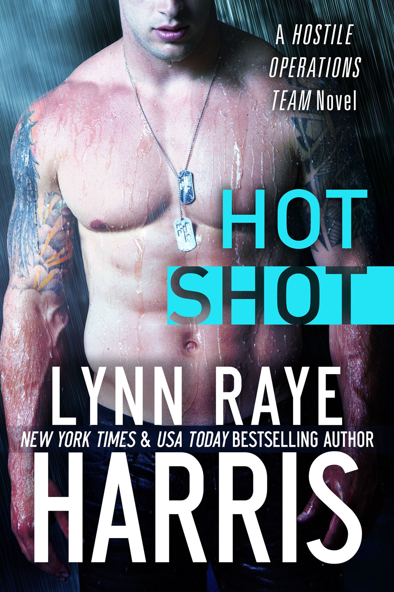 HOT Shot (A Hostile Operations Team Novel)(#5)