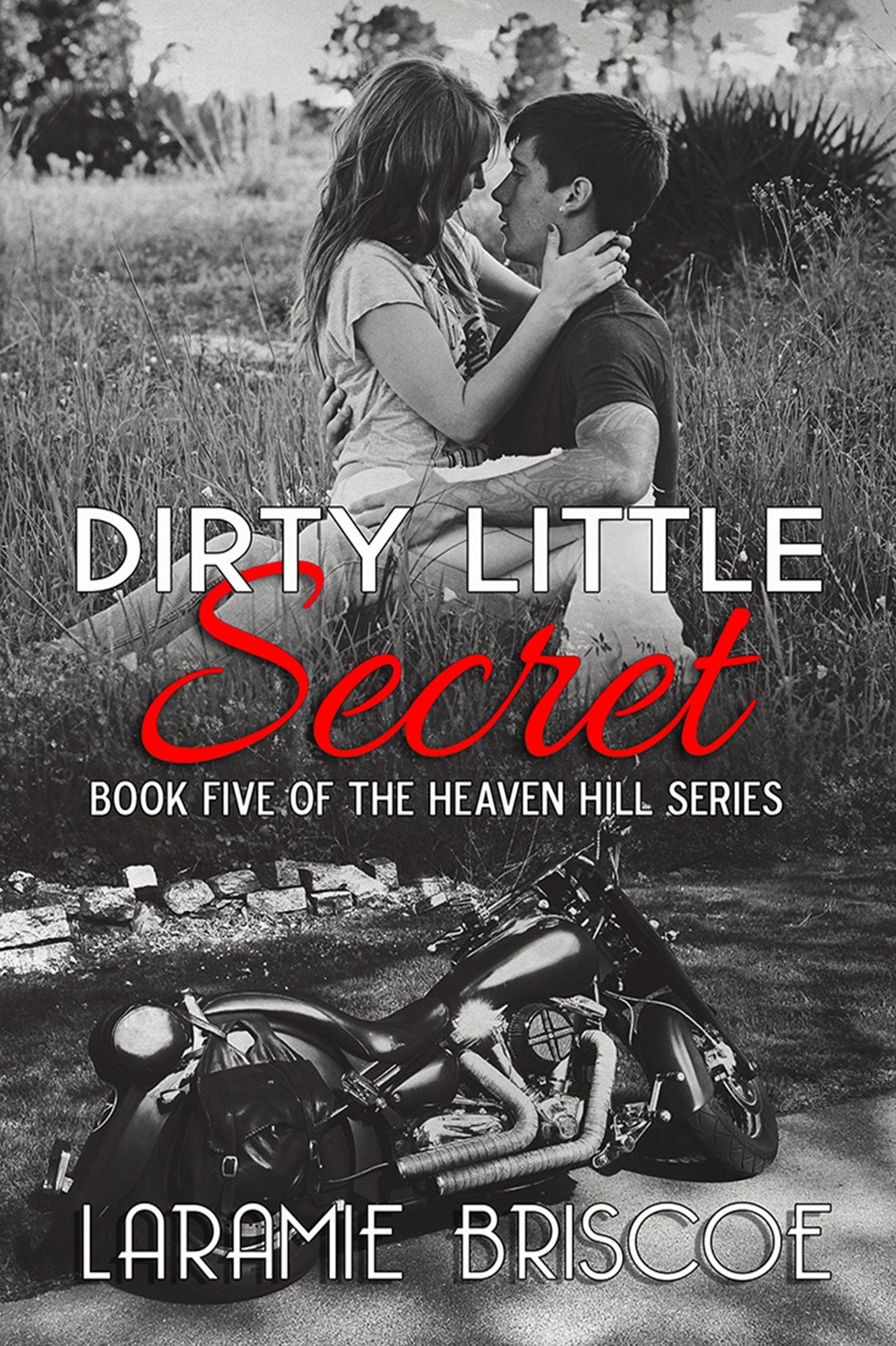Dirty Little Secret