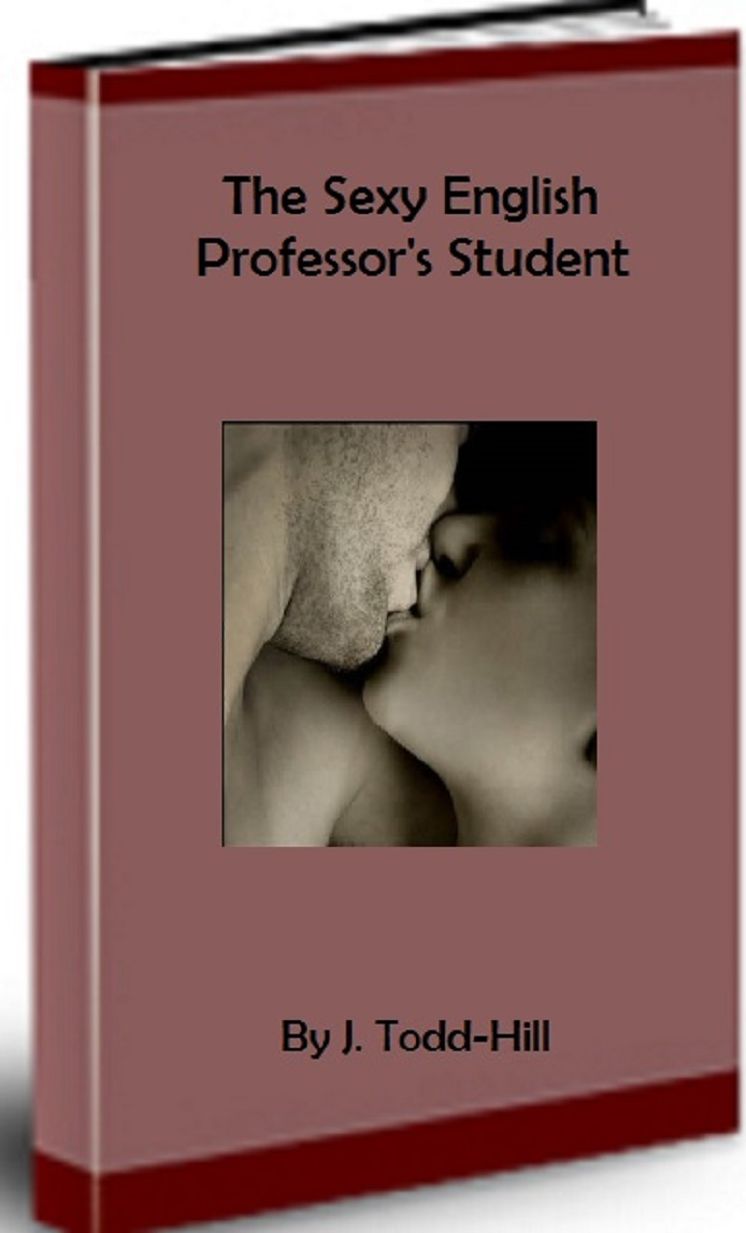 The Sexy English Professor's Student