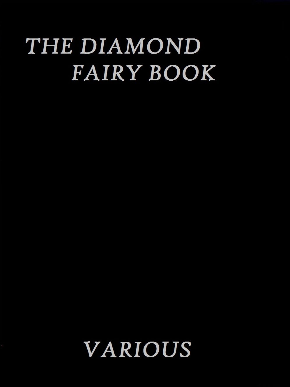 The Diamond Fairy Book by Various
