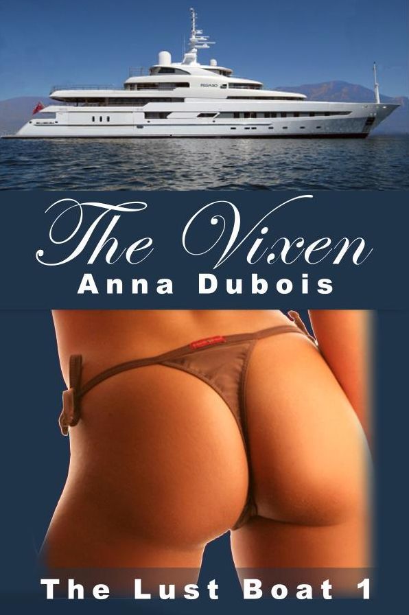 The Vixen - The Lust Boat Book 1