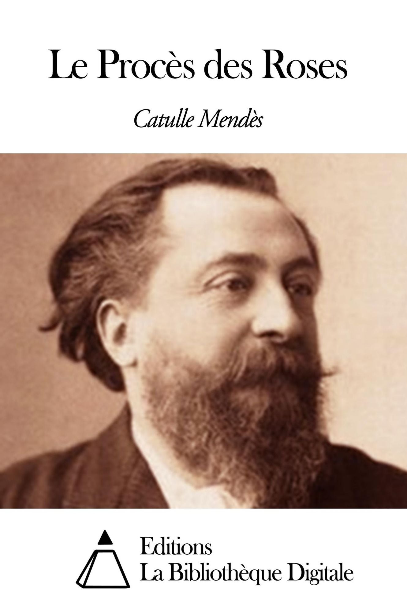 Le Procès des Roses
