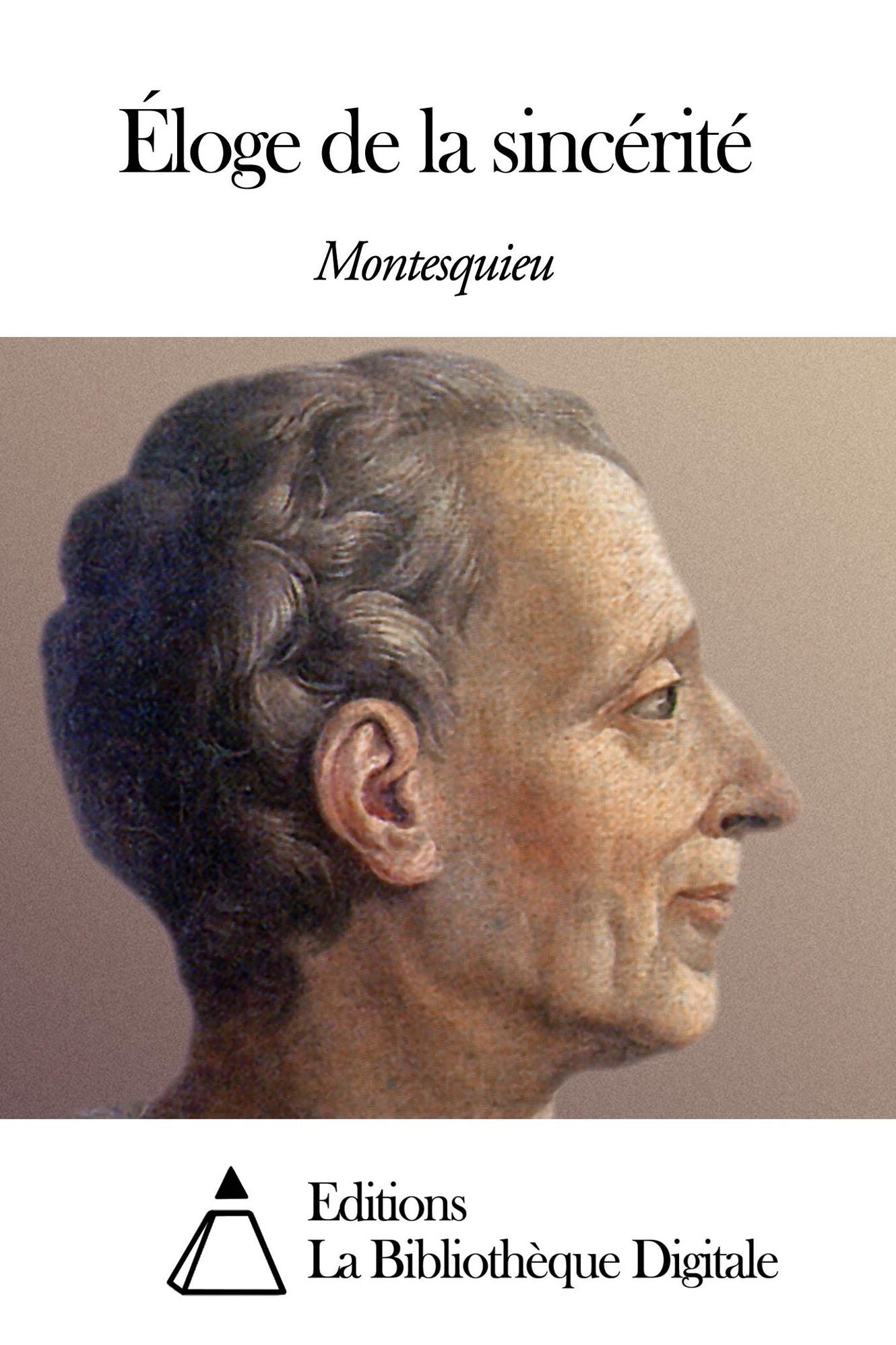 Éloge de la sincérité