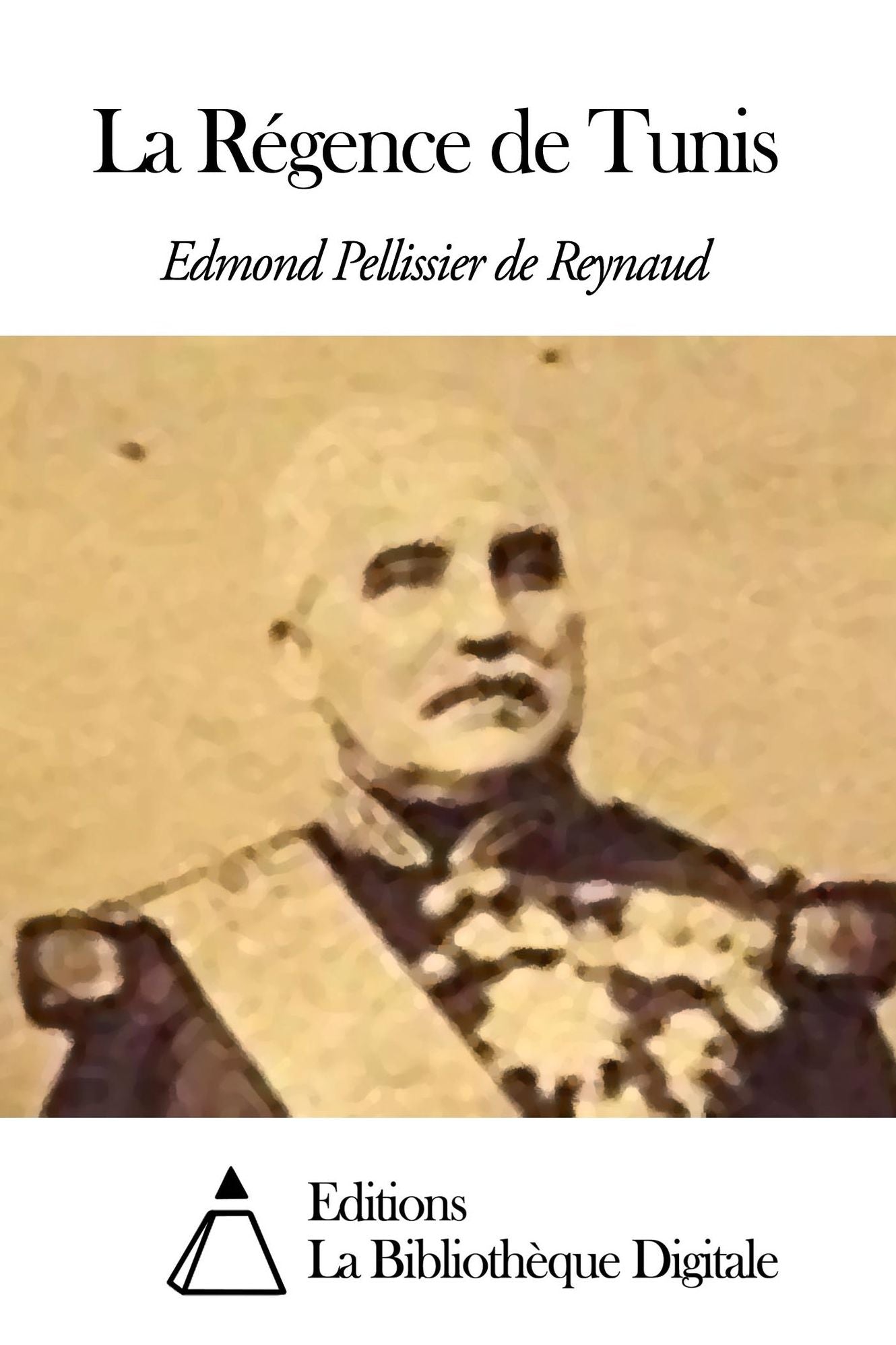 La Régence de Tunis