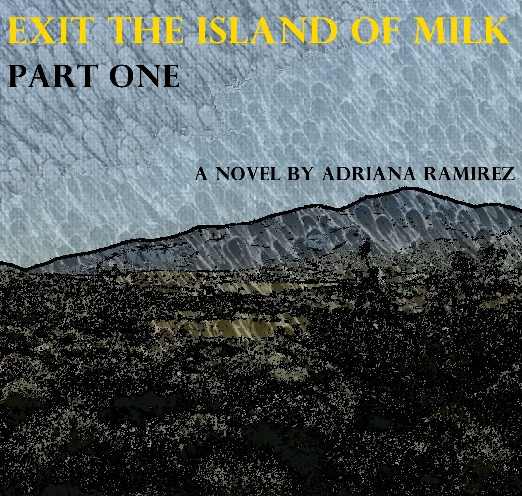 Exit the Island of Milk - Part One