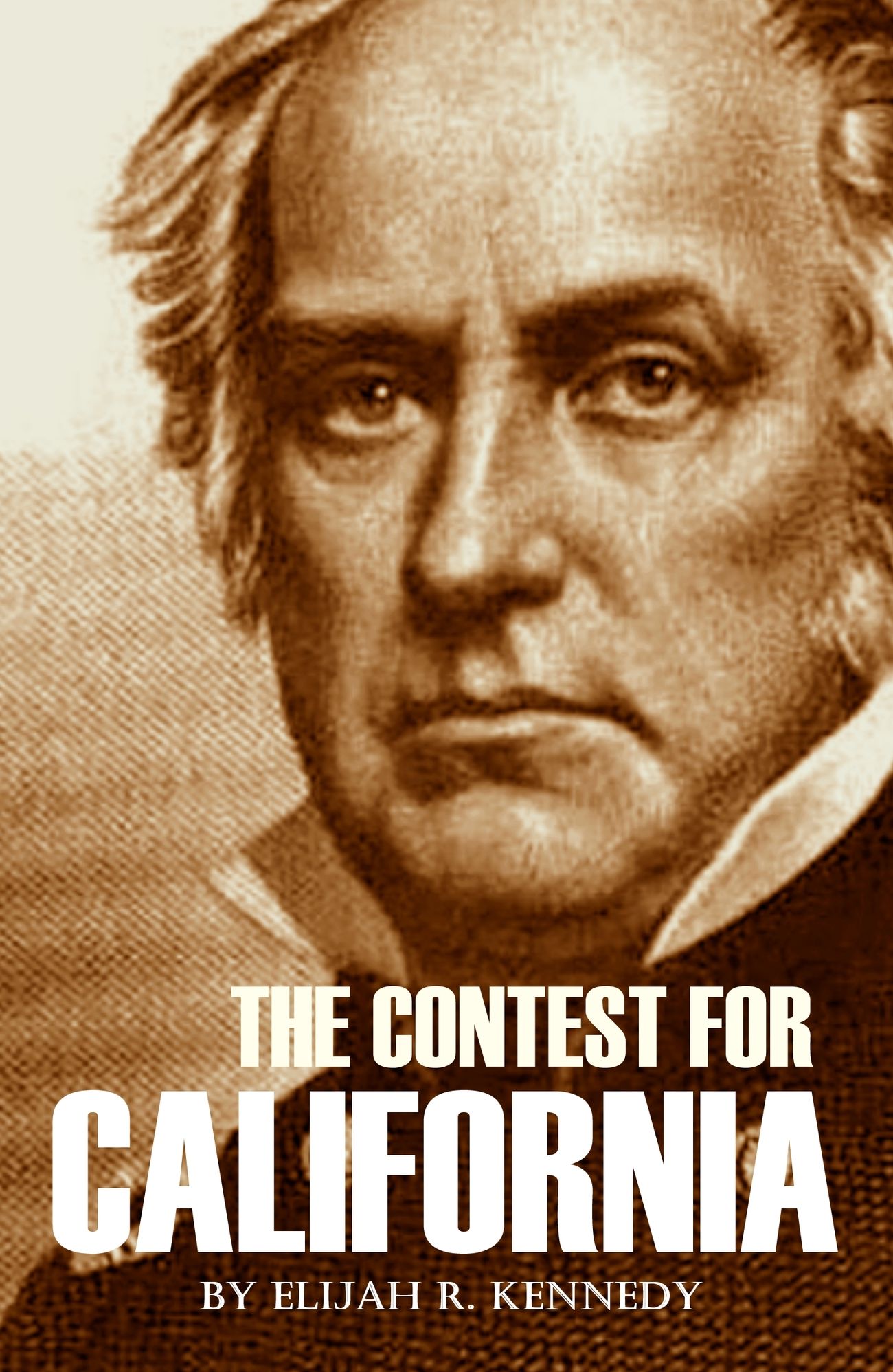 The Contest for California in 1861