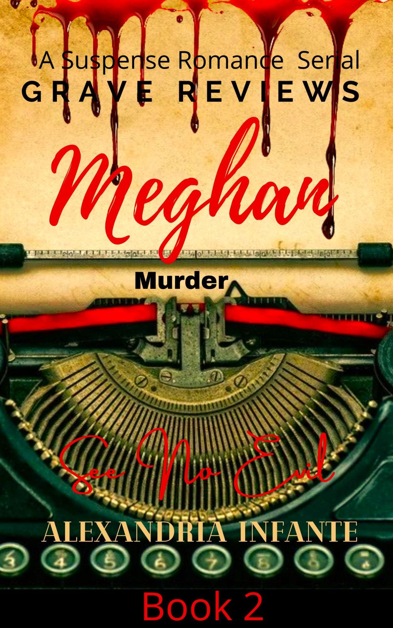 Grave Reviews; Meghan