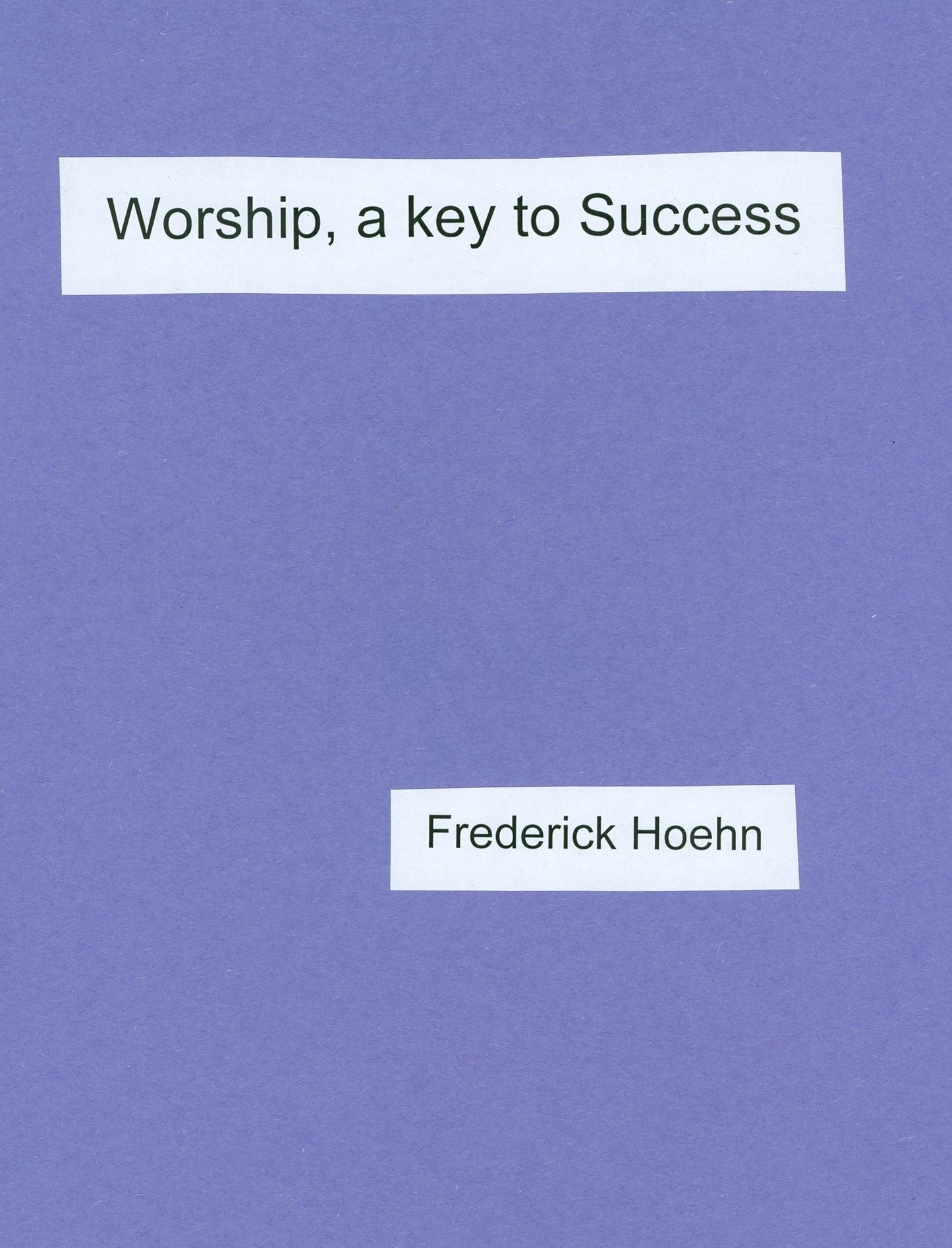 Worship, a Key to Success