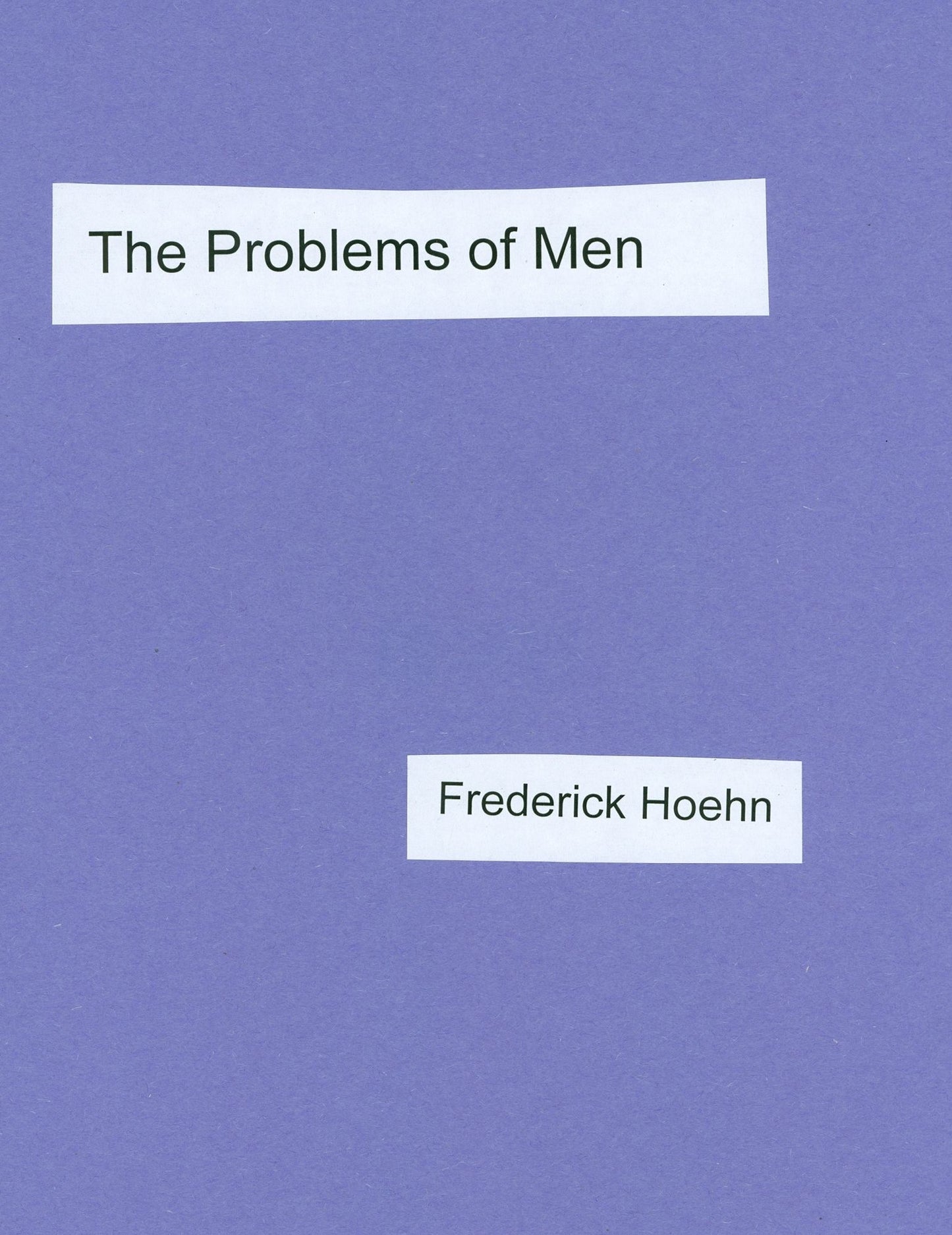 The Problems of Men
