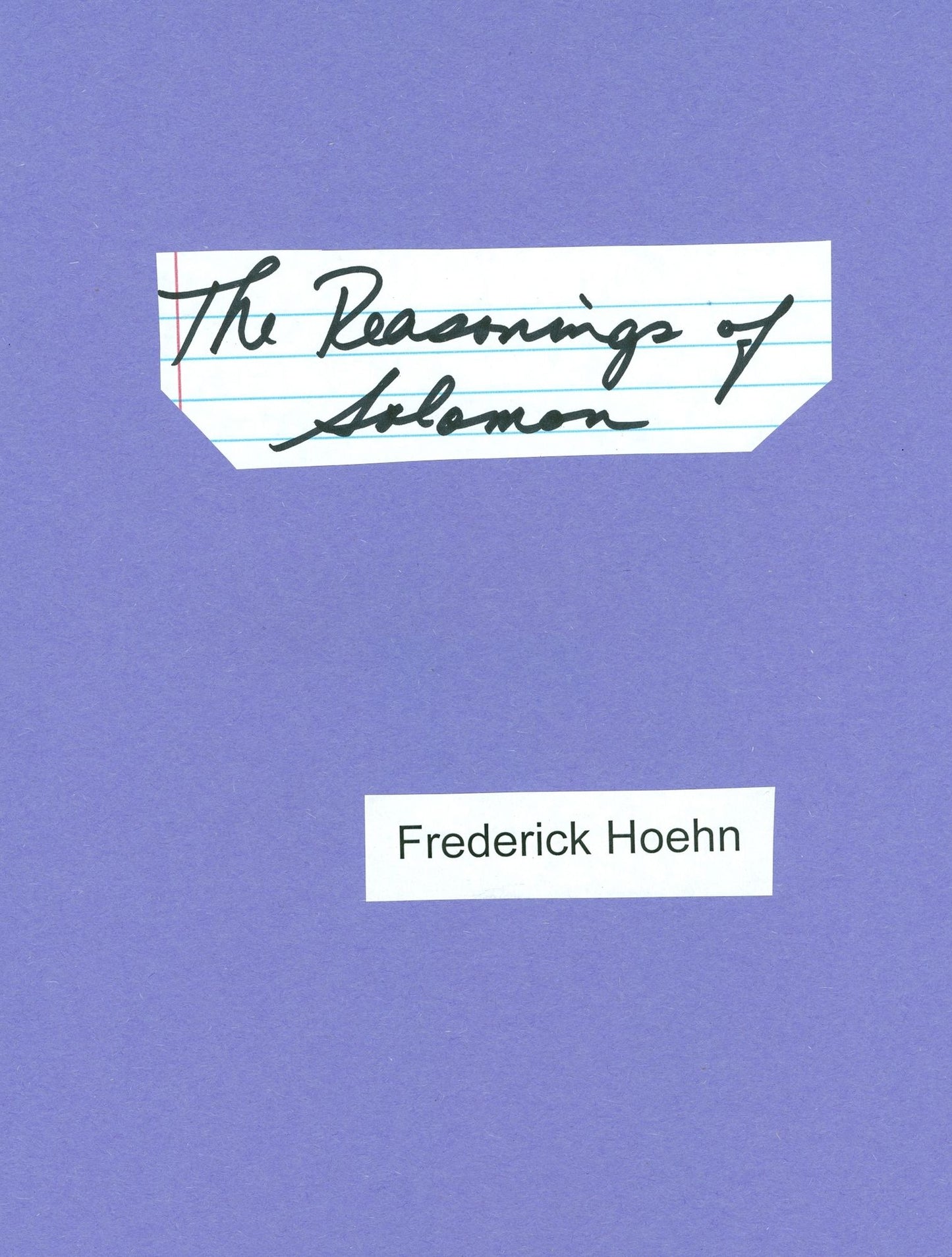The Reasonings of Solomon