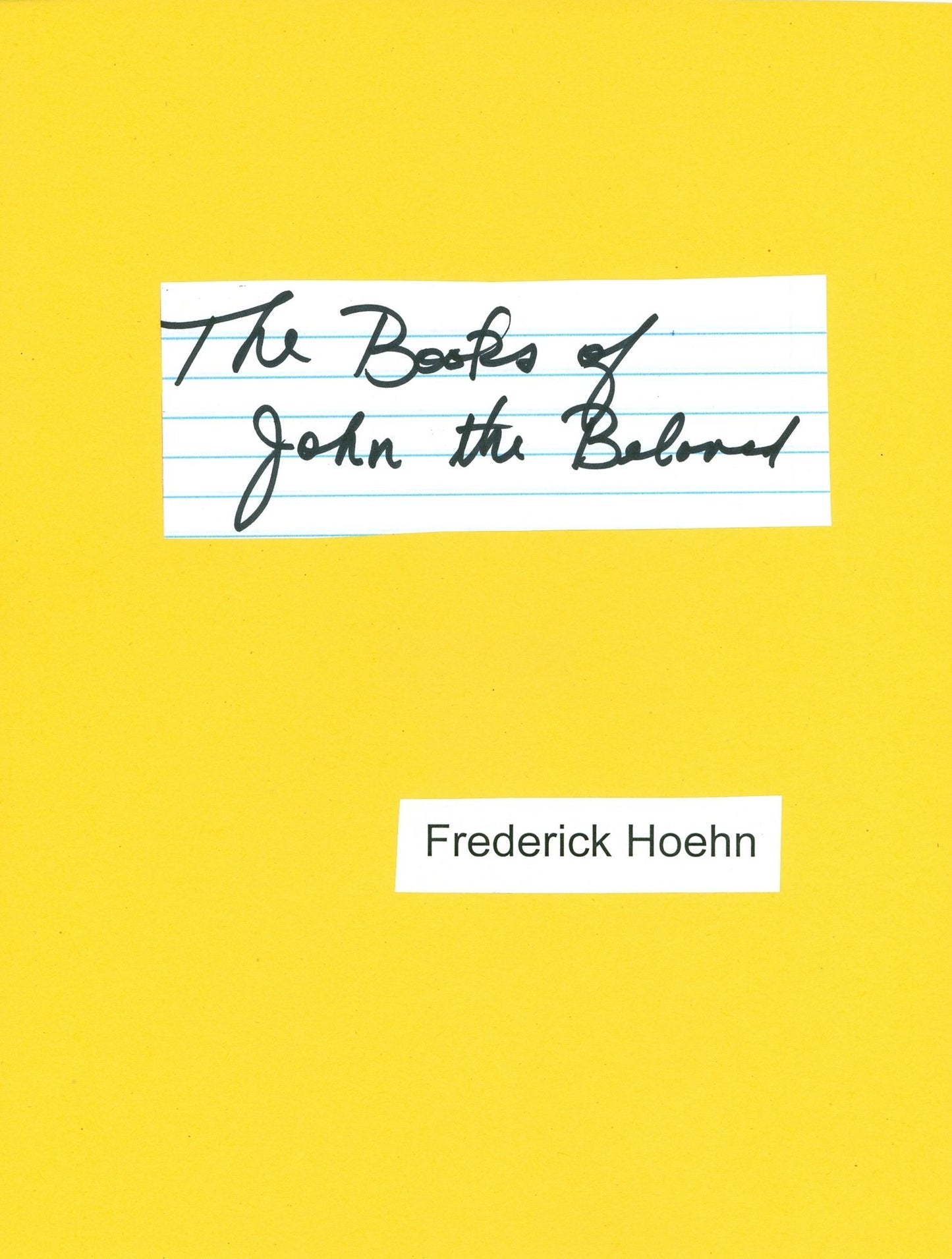 The Books of John the Beloved