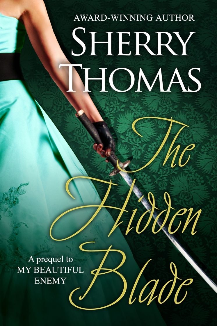 The Hidden Blade: A Prequel to MY BEAUTIFUL ENEMY