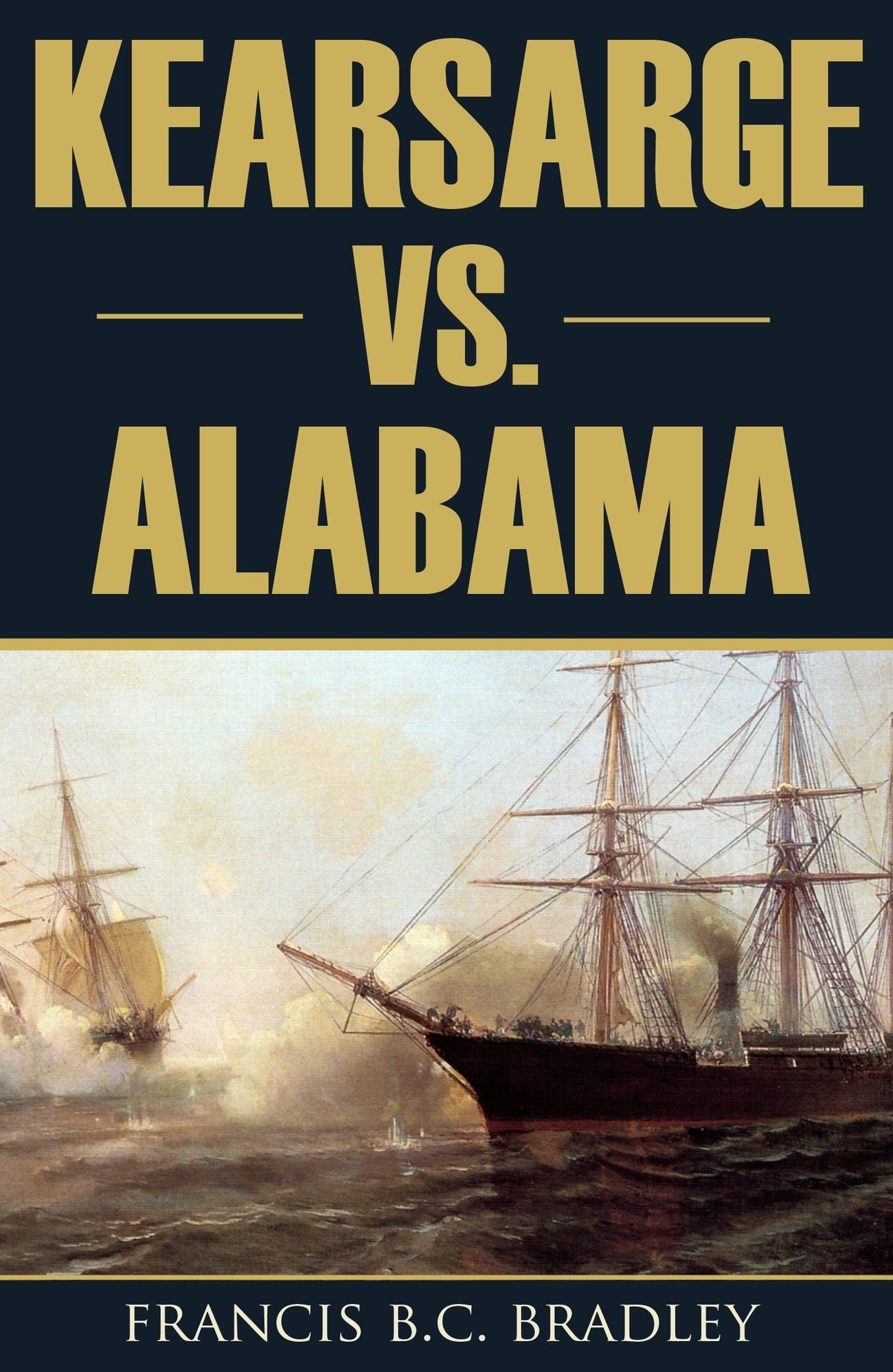 The Kearsarge-Alabama Battle: June 19, 1864