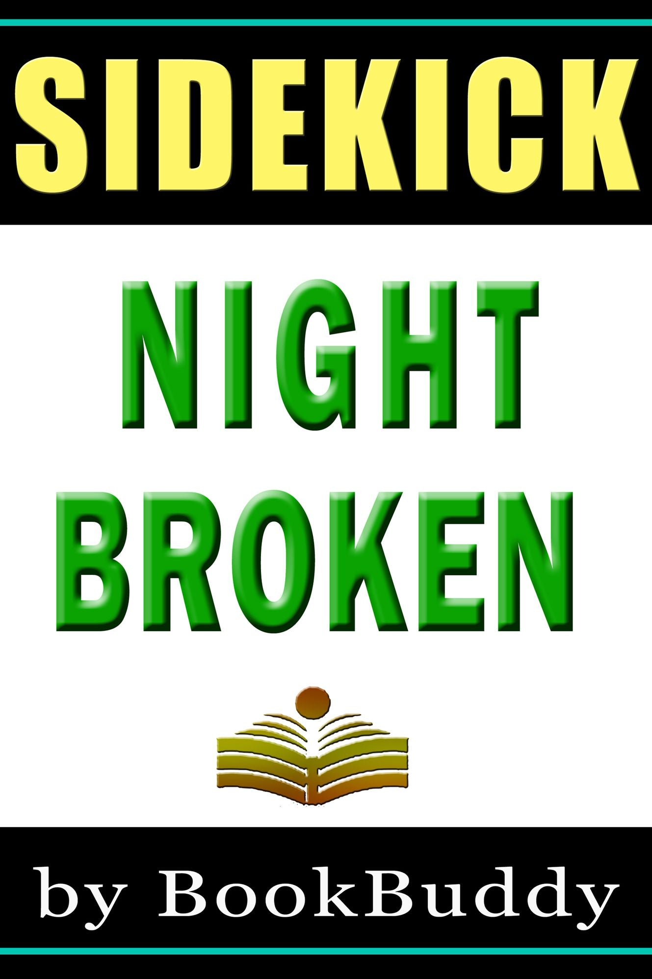 Night Broken - A Mercy Thompson Novel (Book Sidekick) (Unofficial)