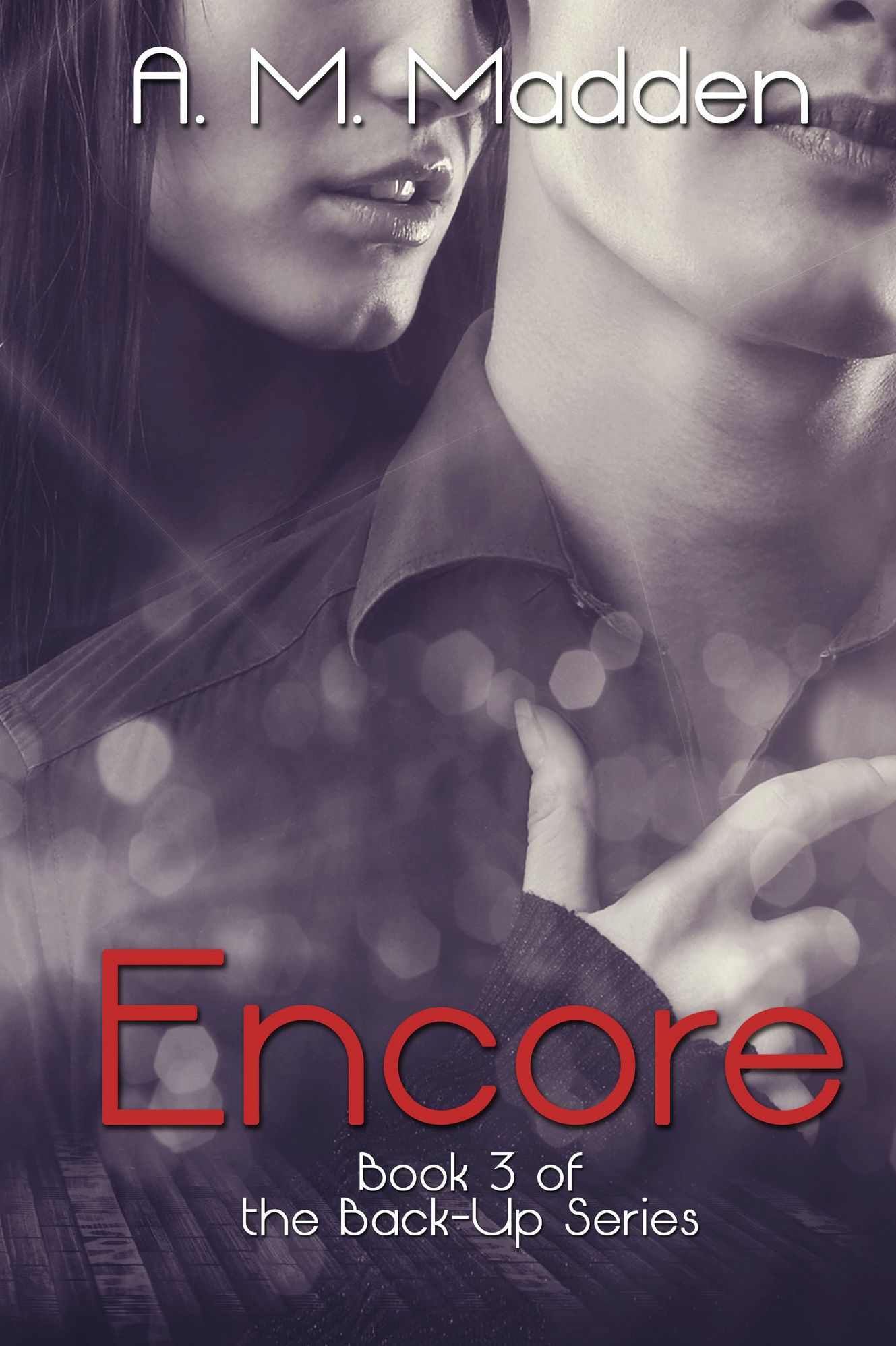 Encore (Book 3 of The Back-Up Series)
