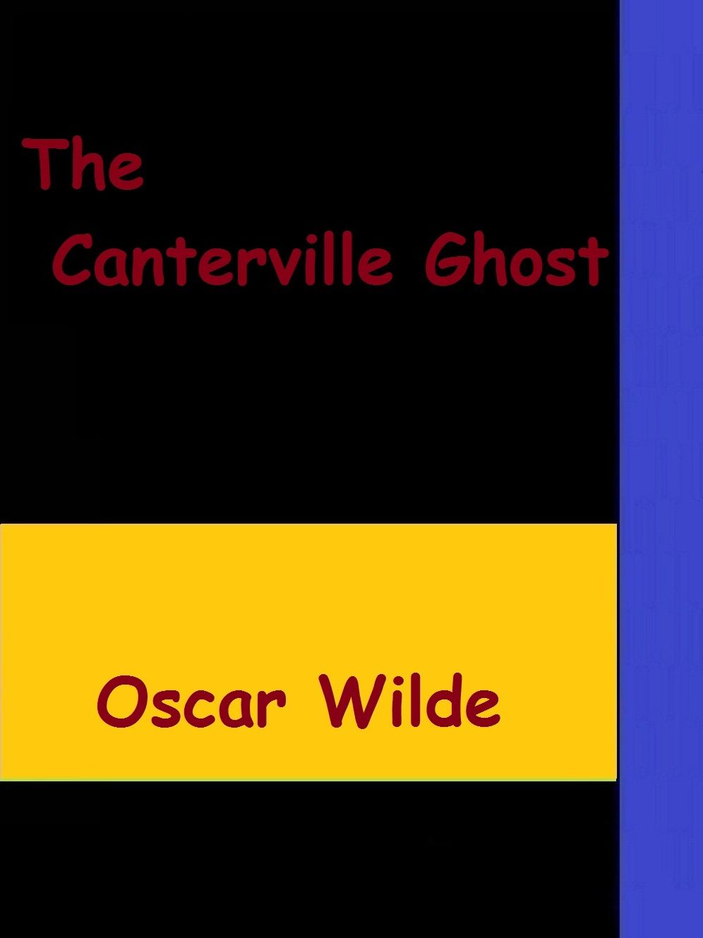 The Canterville Ghost by Oscar Wilde