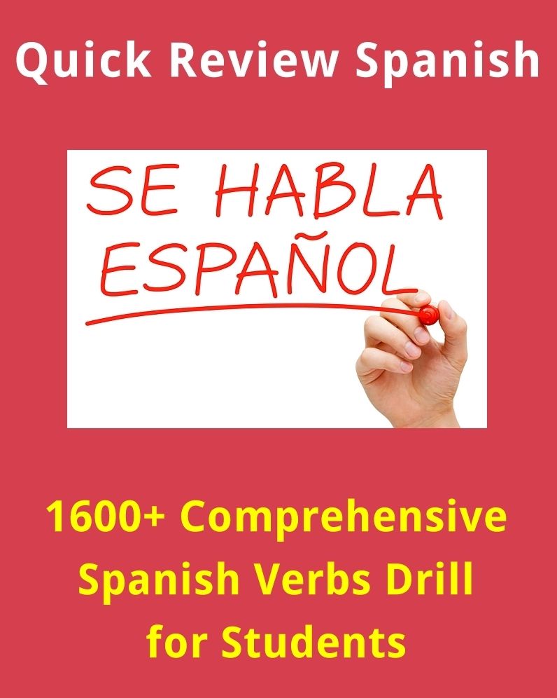 1600+ Comprehensive Spanish Verbs Drill for Language Learners
