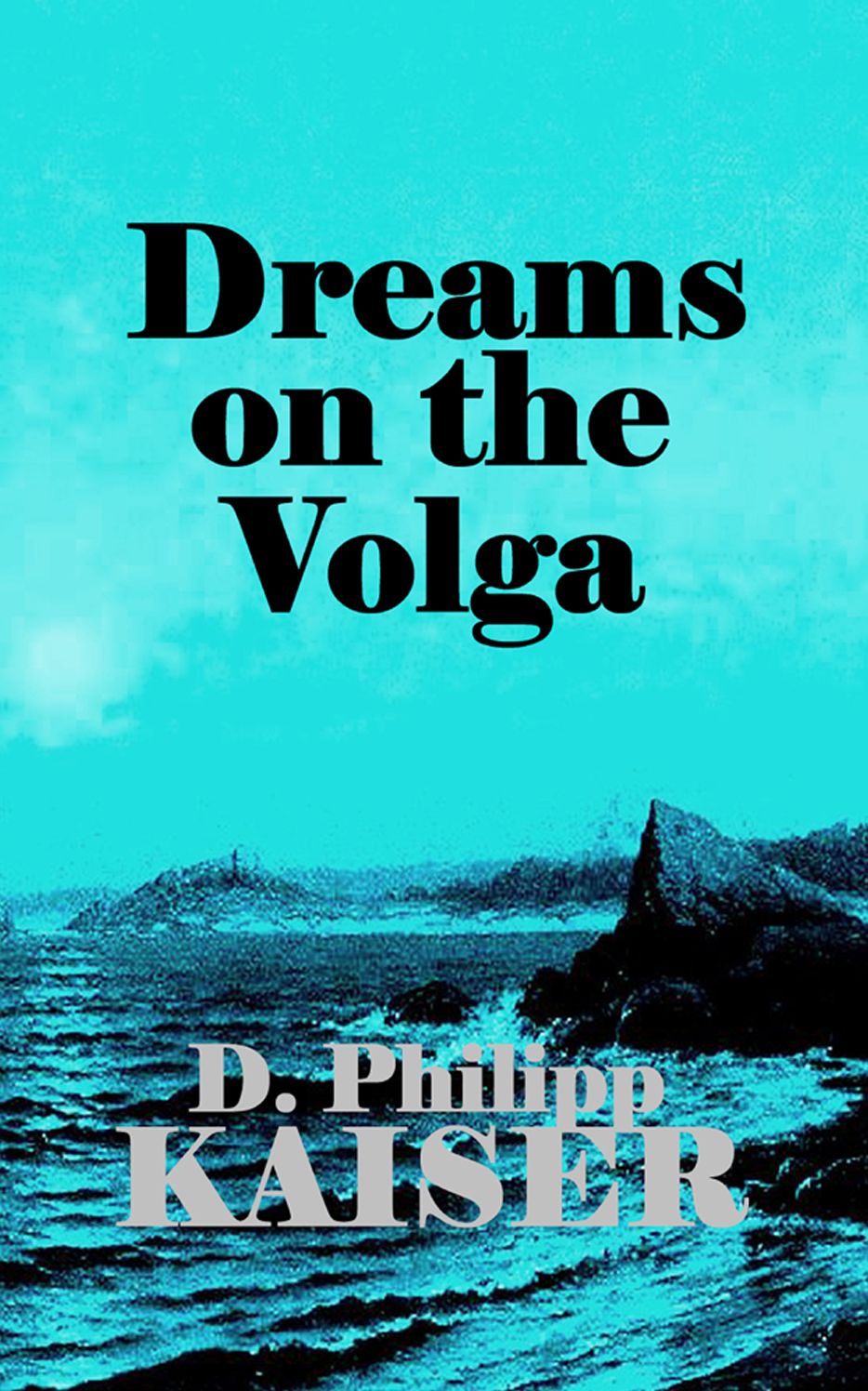 Dreams on the Volga