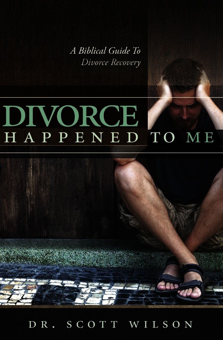 Divorce Happened to Me: A Biblical Guide to Divorce Recovery