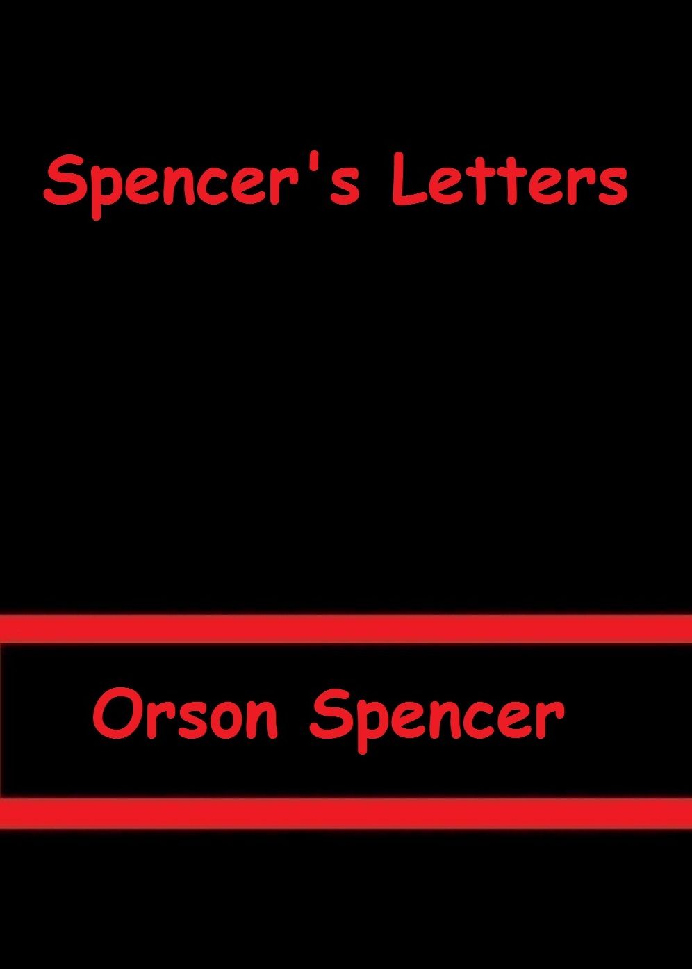 Spencer's Letters by Orson Spencer