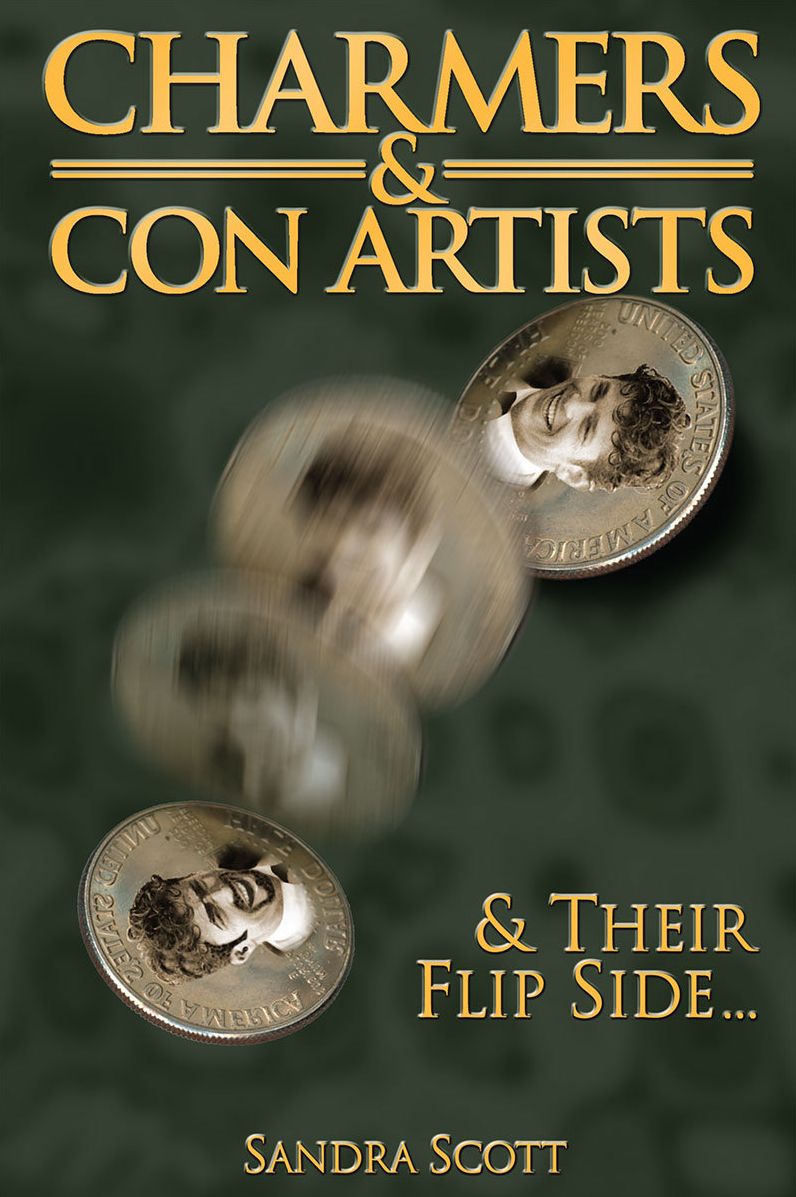 Charmers & Con Artists: And Their Flip Side