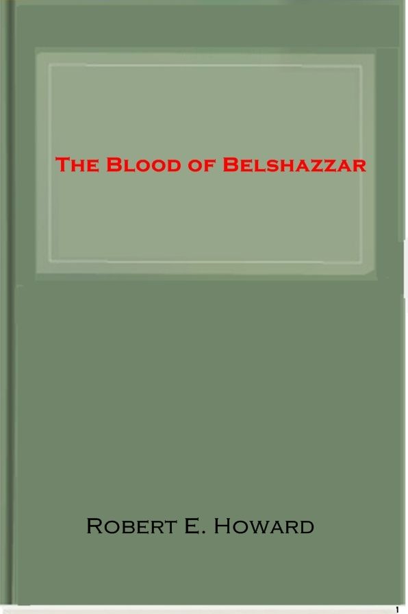 The Blood of Belshazzar