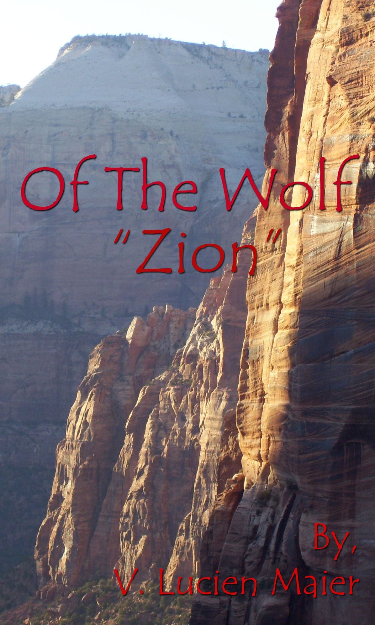 Of The Wolf 'Zion'