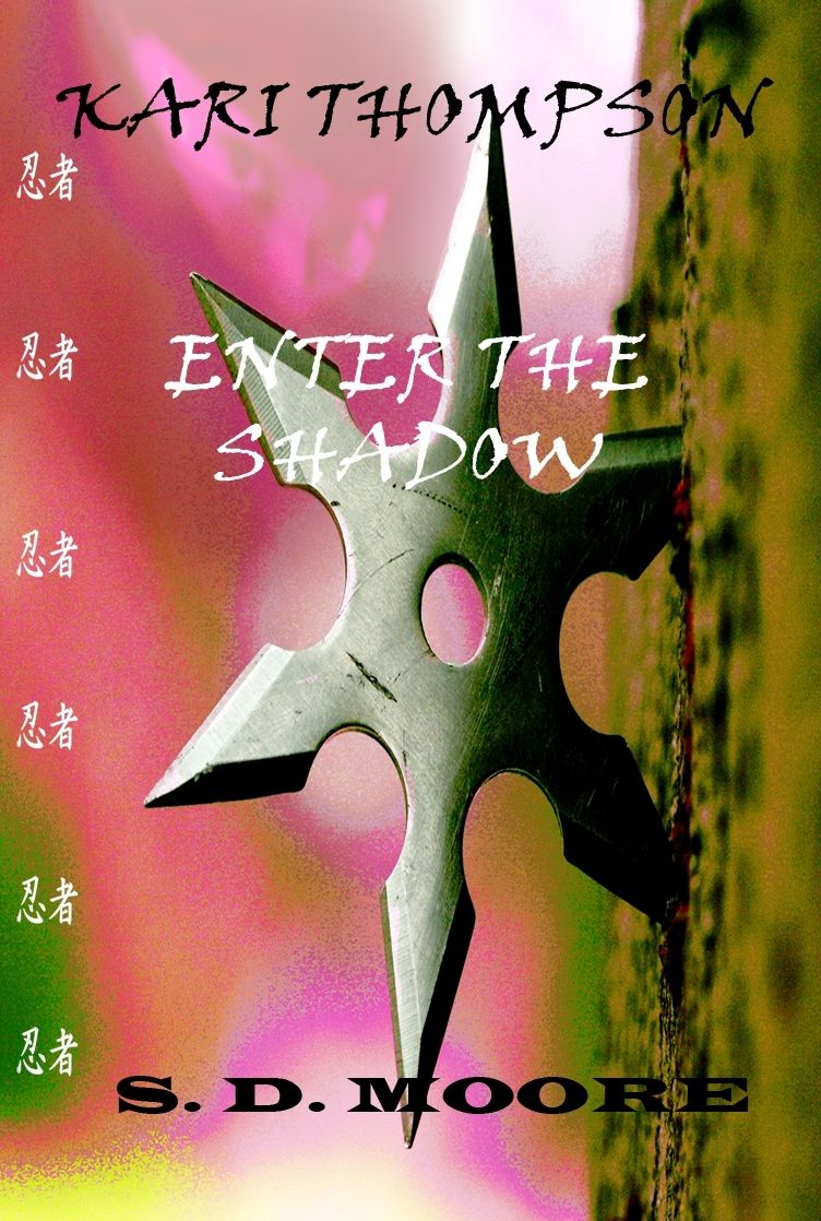 Kari Thompson: Enter the Shadow