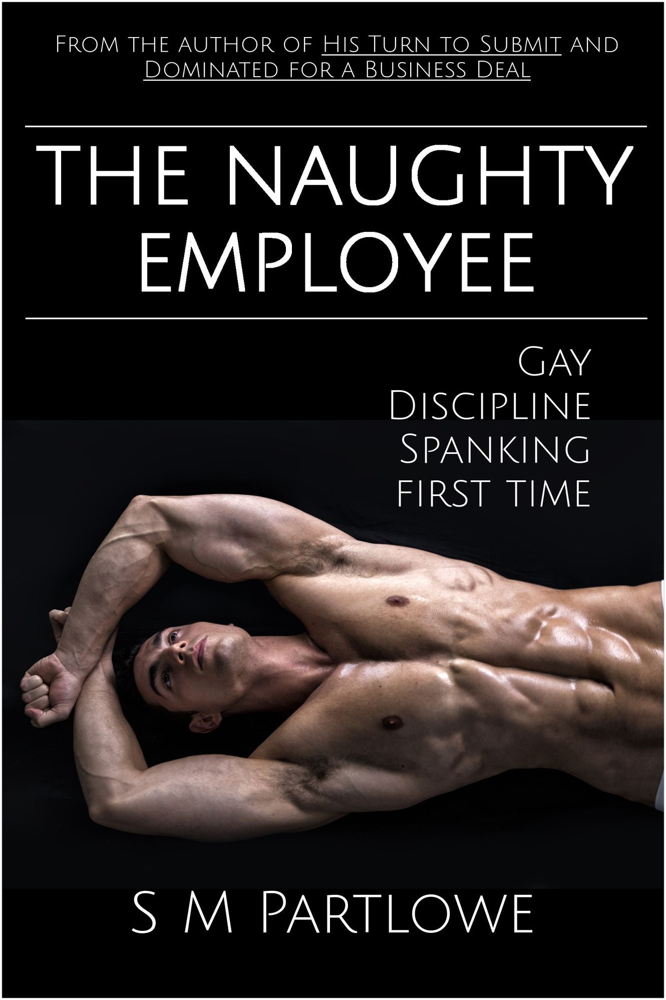 The Naughty Employee (Gay, Discipline, Spanking, First Time)