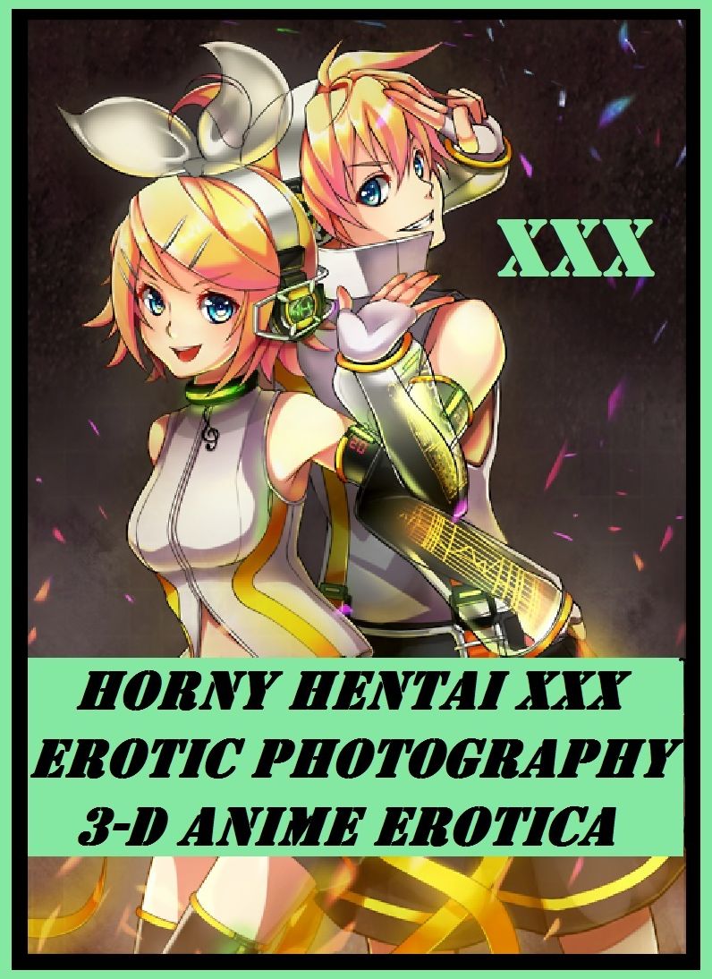 Hentai: Horny Hentai 3-D, Manga Anime Erotica Photography #24 ( hentai, manga, adult, voyeur, erotic, cartoon sex, porn, hot girls photography, anime, ass, 3-d, pornographic photography, shemale, blowjob, erotic photography, monster sex, )