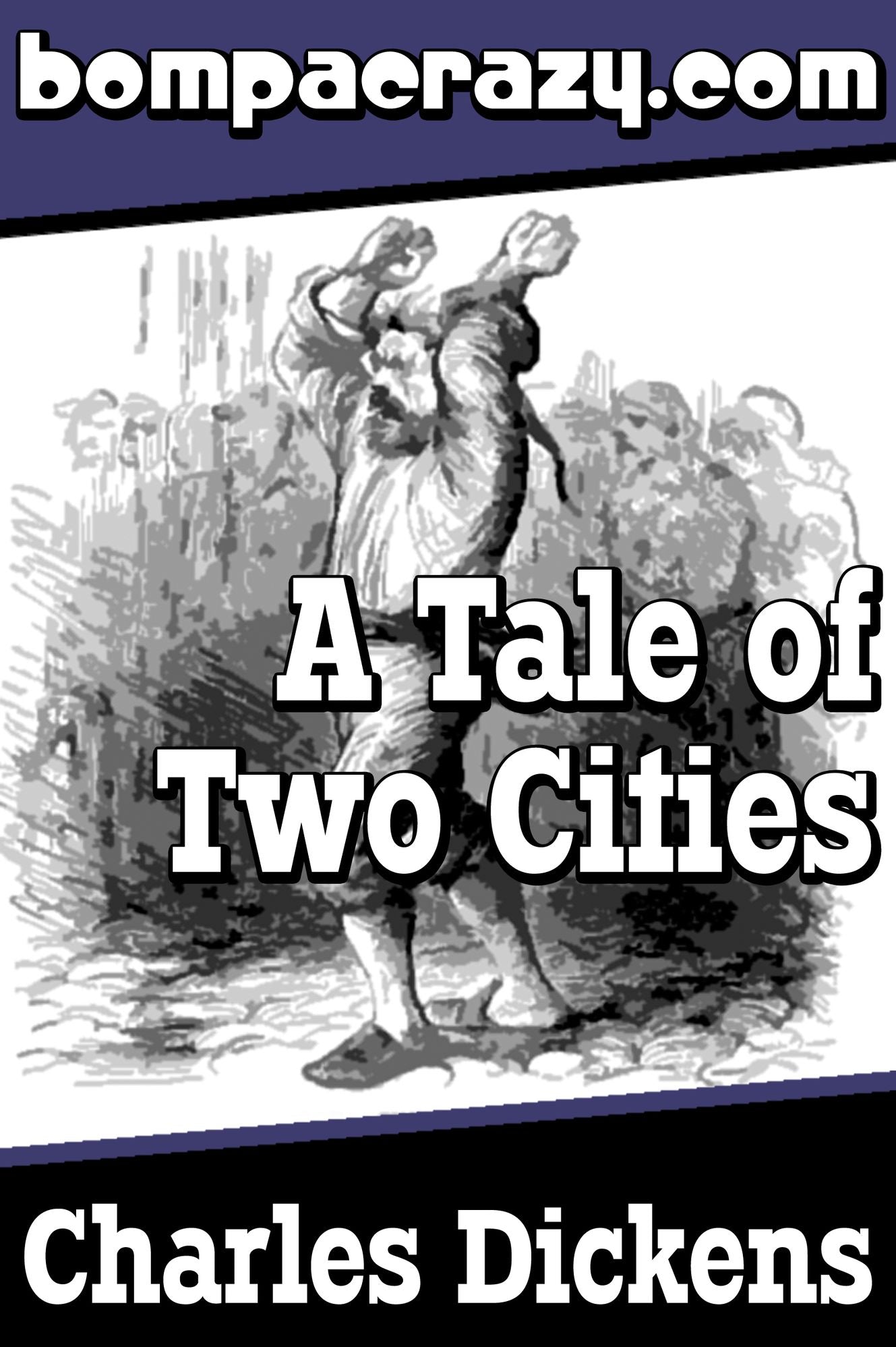 A Tale of Two Cities (Illustrated)