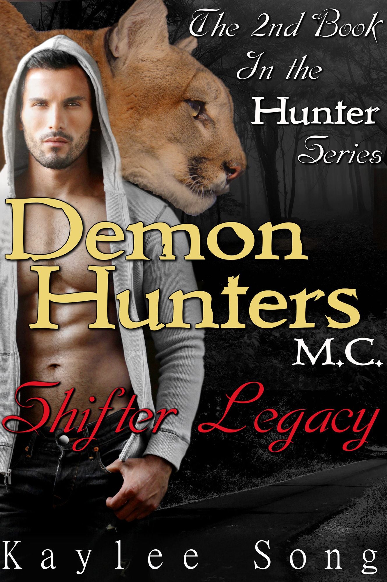 Demon Hunters Motorcycle Club: Shifter Legacy (Book 2)