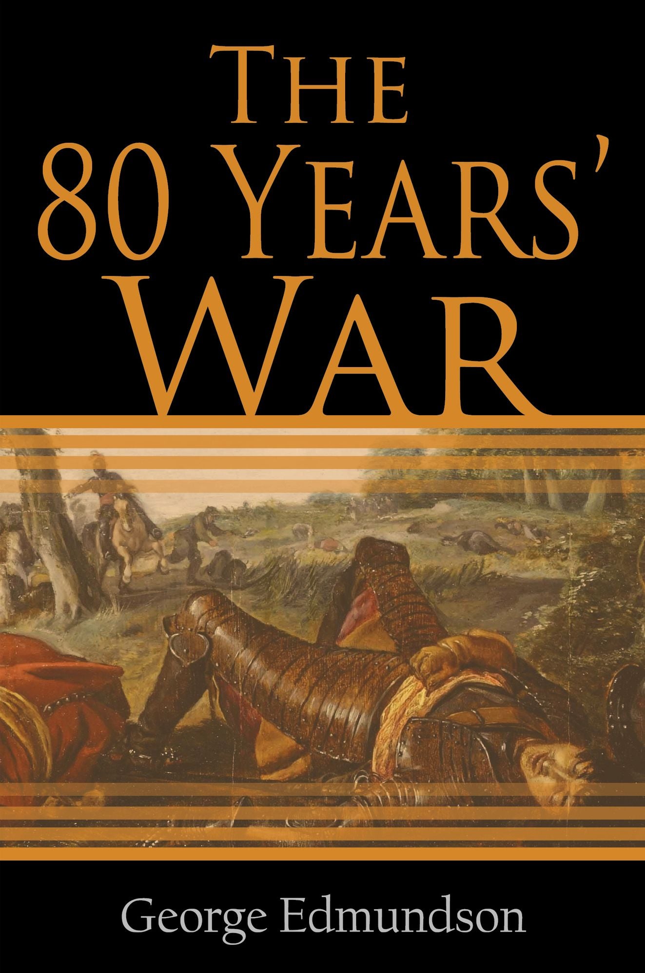 The Eighty Years' War