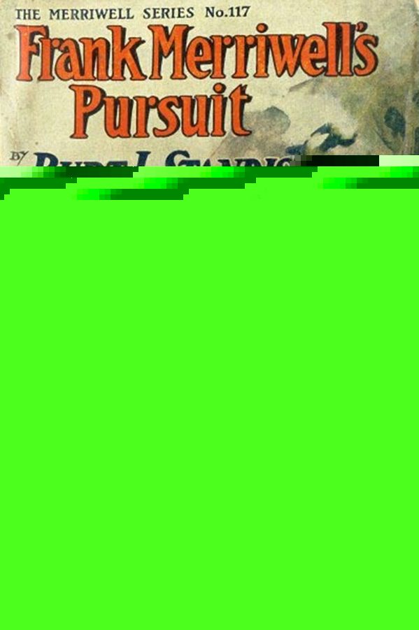 Frank Merriwell's Pursuit