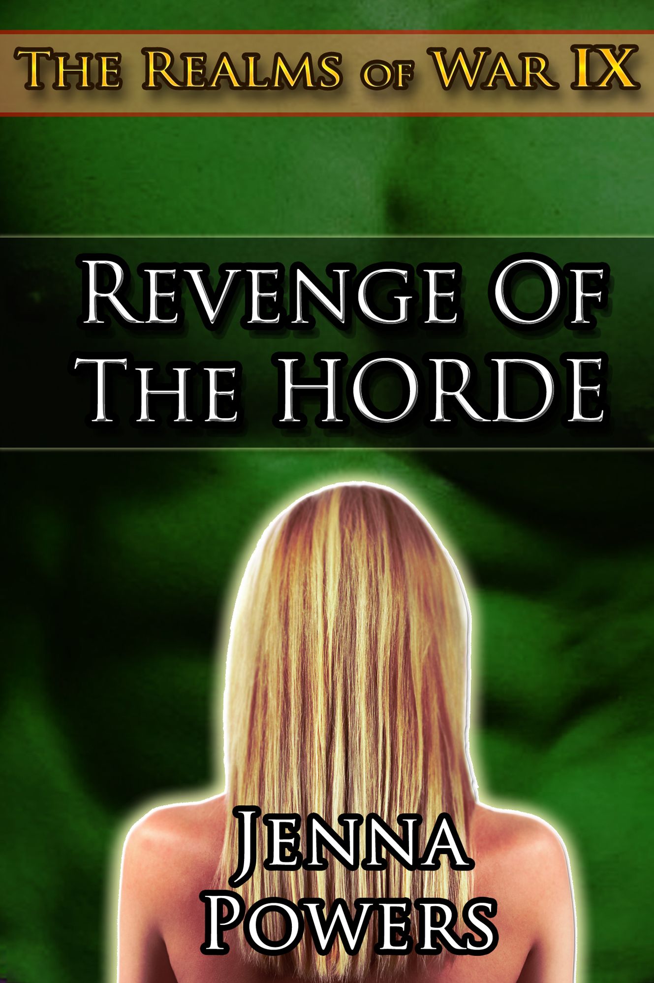 The Realms of War 9: Revenge of the Horde (Orc Males / Human Female Erotica)