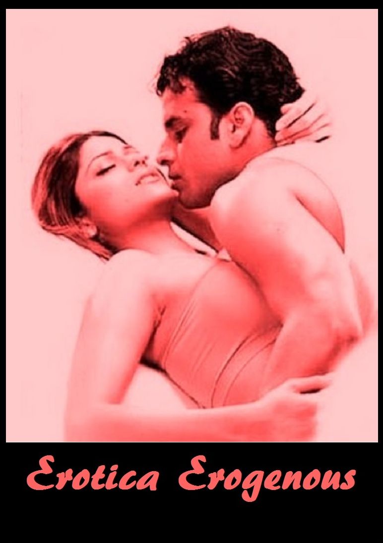 Erotica Erogenous ( Romance, Erotica, Dare, sex, porn, fetish, bondage, oral, anal, ebony, hentai, domination, erotic photography, erotic sex, adult, xxx, shemale, voyeur, erotic, blowjob )