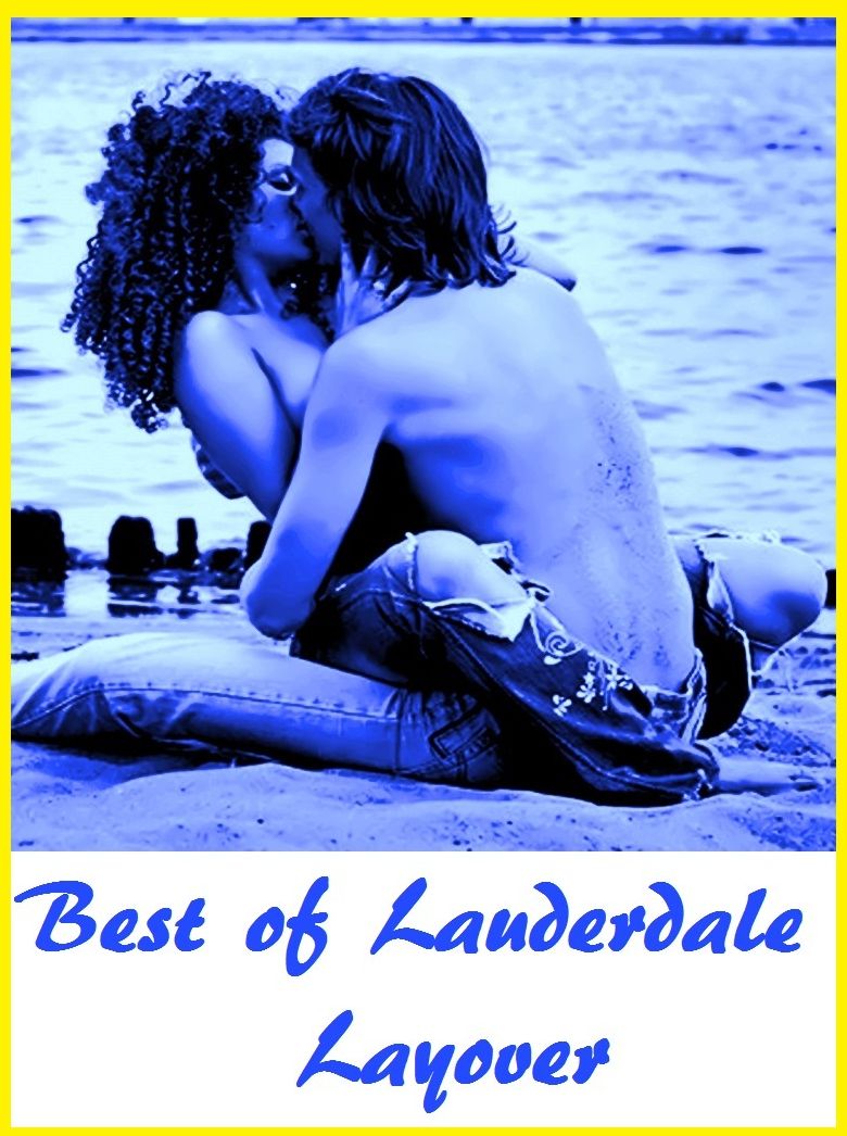 Best of Lauderdale Layover Erotic Sex Stories ( Gay, Tits, Breasts, Big Boobs, Nipples, Lesbians, Amateurs, Ass, Butt, Sex, Nude Photography, XXX, Teens, Hardcore, Erotica, Erotic Nude Pictures, Naked Women )