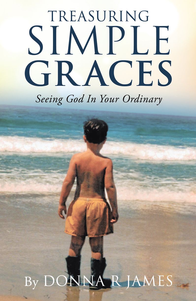 TREASURING SIMPLE GRACES