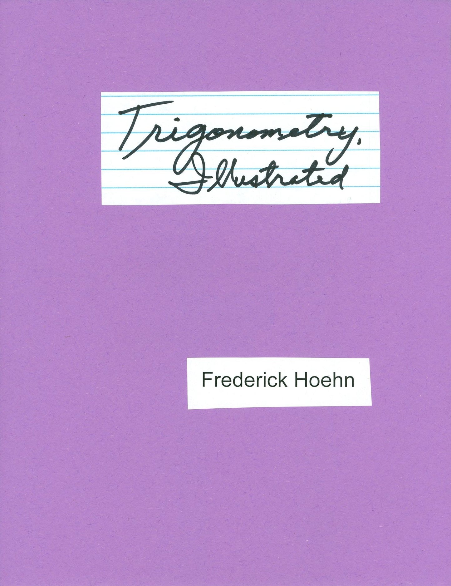 Trigonometry, With Solved Problems, Illustrated