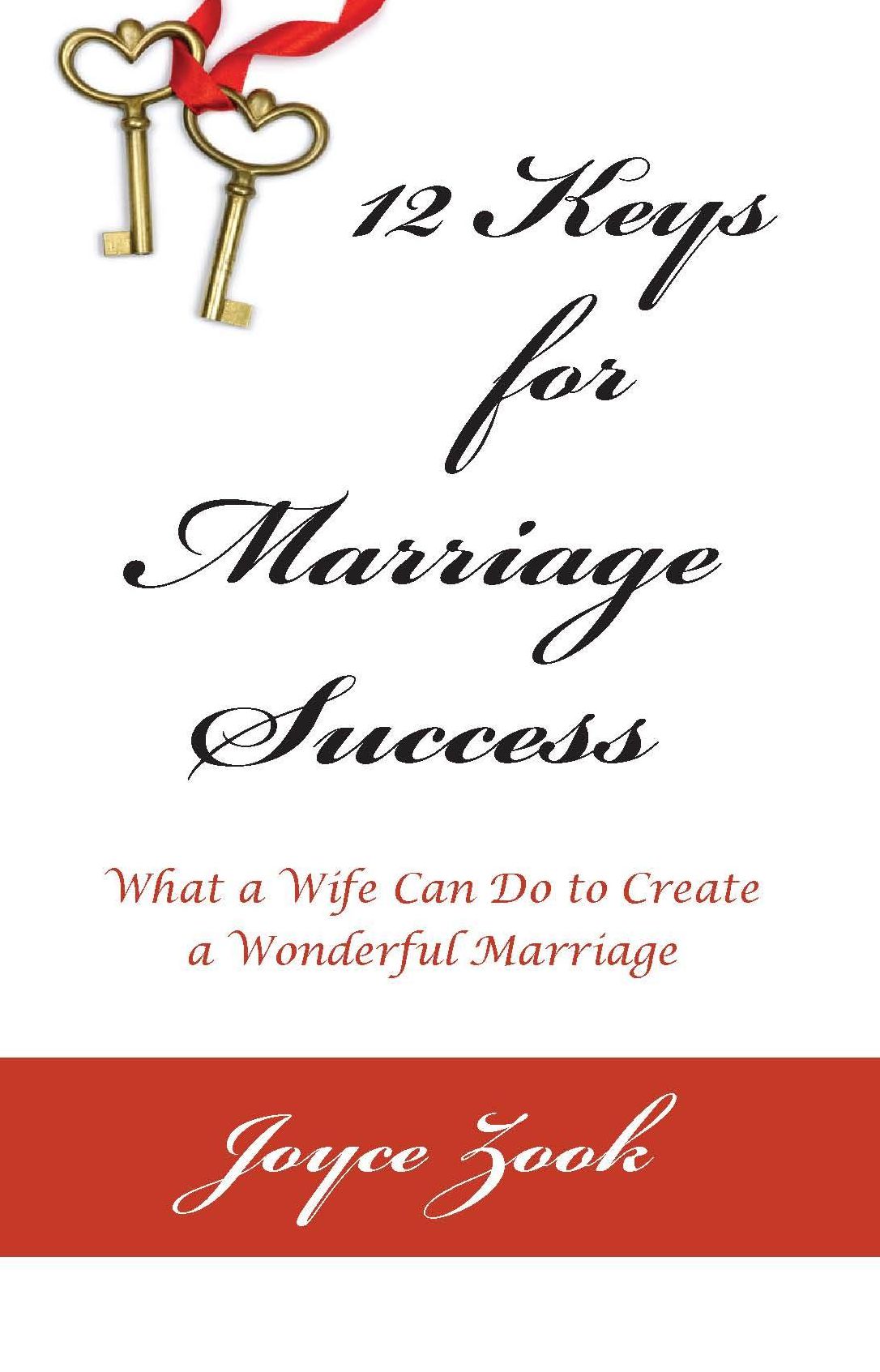 12 Keys for Marriage Success