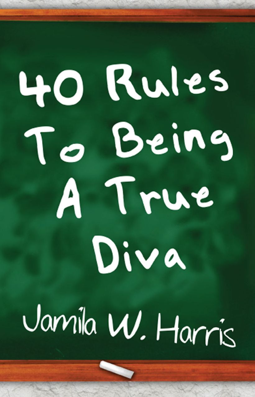 40 Rules To Being A True Diva