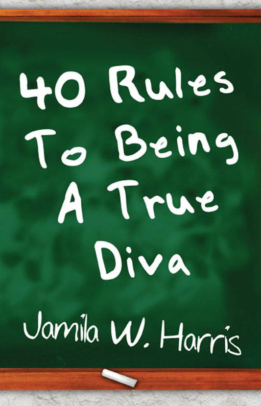 40 Rules To Being A True Diva