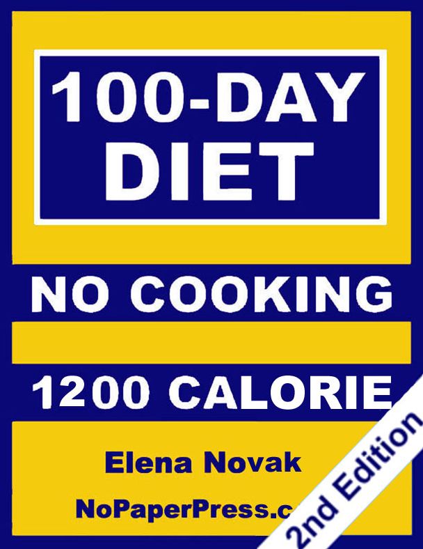 100-Day No-Cooking Diet - 1200 Calorie